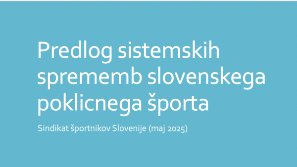 Sindikat športnikov Slovenije pripravil predlog sistemskih sprememb slovenskega poklicnega športa